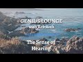 Genius Lounge: The Sense of Hearing