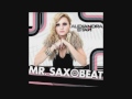 Alexandra Stan - Mr. Saxobeat (Michau aK Remix)