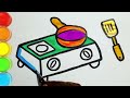 Drawing and Coloring Gas Stove And Pan For Kids And Toddlers | Draw Dolls Tv