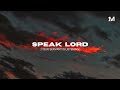 SPEAK LORD (YOUR SERVANT IS LISTENING) // INSTRUMENTAL SOAKING WORSHIP
