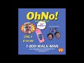 OHNO! // Kevin Walkman (ft. Mickey Darling) (audio)