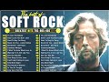 Air Supply , Eric Clapton, Michael Bolton, Phil Collins, Rod Stewart Soft Rock Ballads 70s 80s 90s🤩