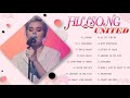 Best Of Hillsong United - Top Worship Songs