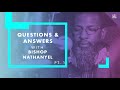 The Israelites: QUESTIONS & ANSWERS W/ BISHOP NATHANYEL PT.1