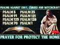 PSALMS AGAINST ENVY, CURSES AND WITCHCRAFT│PRAYERS OF FAITH│JESUS SAYS│PRAYER FOR PROTECT THE HOME