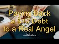 Paying Back a $12 Debt to a Real Angel - TBH 312