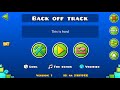 Geometry Dash | Back off Track Verified [Extreme Demon]