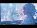 著作権フリー BGM 「Epoch」1時間耐久（かわいい, lofi, 作業用bgm, チル, vlog）