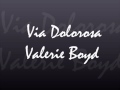 Via Dolorosa by Valerie Boyd (RARE!!)