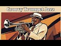 Groovy Trumpet Jazz [Trumpet Jazz, Smooth Jazz]