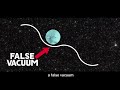 Vaccuum Decay (asapscience)