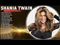 Shania Twain Best Beautiful Country Songs 🔥 Best Of Songs Shania Twain 🔥 You're Still The One #365