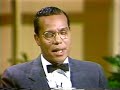 ''Minister Farrakhan's First Appearance On Donahue 1985.''