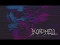 KORDHELL - MURDER IN MY MIND