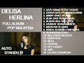 DELISA HERLINA Terbaru 2023 Full Album Pop Malaysia Kenangan Lawas (Cover)