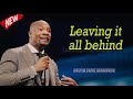 Pastor Keion Henderson | Leaving it all behind! (Mar 18th, 2024)