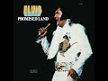 Elvis Presley - Promised Land (Official Audio)
