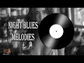 Relaxing Blues Music Help You Concentrate for Work ~ Late Night Blues Music & Whiskey for Relax