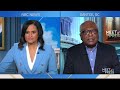 Rep. Clyburn says Clinton, Obama will appear more on campaign trail to show ‘unity’: Full interview