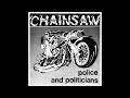 Chainsaw - Hole In The Road (1980)