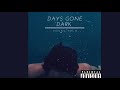 Young ToLo - Days Gone Dark Remastered