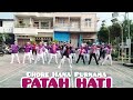 PATAH HATI - TANPAMU - UNTUK APA LAGI ~ Senam Kreasi Choreo Hana Purnama
