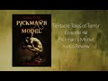 Tentacle Tales of Terror Episode 48: Pickman's Model