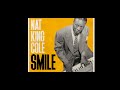 Smile- Nat King Cole