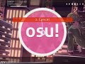 being absolutely terrible at osu!