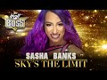 WWE Sasha Banks–Sky's The Limit (Entrance Theme)