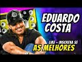 EDUARDO COSTA: MELHORES MÚSICAS - SERTANEJO EDUARDO COSTA REMIX 2024