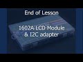 Lesson 22 – 1602A LCD Module