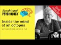 Inside the mind of an octopus, with Jennifer Mather, PhD