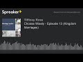 Choose Wisely - Episode 13 (Kingdom Marriages)