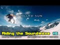 Riding The Soundwave 115: Chilled Sun - Melodic Progressive Trance DJset (Dec 2023)