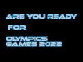 OLYMPICS GAMES 2022