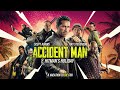 Accident Man is a Deliberate Good Time!