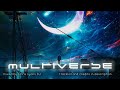 Multiverse 33: Progressive House DJset (Oct 2022)