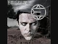 Emigrate -- Emigrate