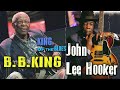 B B KING - JOHN LEE HOOKER - KING OF THE BLUES - THE BEST OF B B KING#bluesmusic