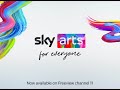 Sky Arts - For Everyone - Now on Freeview Channel 11