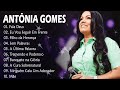 Antônia Gomes 2024 - CD COMPLETO - As Melhores Músicas Gospel Mais Tocadas 2024 #antoniagomes