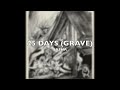 25 DAYS (GRAVE) - SASHA