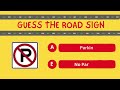 Guess The Road Signs |  Emoji Challenge |Guess the Answer! Road Sign Guessing Game