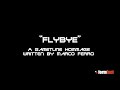 FlyBye - A gametune hommage to the  80th & 90th