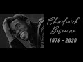 Chadwick Boseman || The Black Panther || Tribute