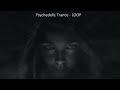 Psychedelic Trance - LOOP / Psytrance DMT mix 2024