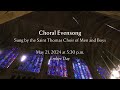 Choral Evensong for May 22, 2024