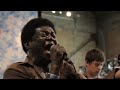Charles Bradley - Why Is It So Hard (Live on KEXP)