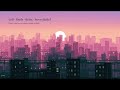 lofi for studying, relaxing and stress relief • music to make your day better [ LO-FI ] 😌🌿🎧❤️